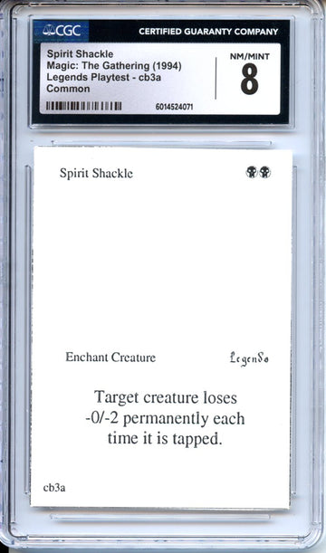 Magic Graded: Spirit Shackle Playtest CGC 8